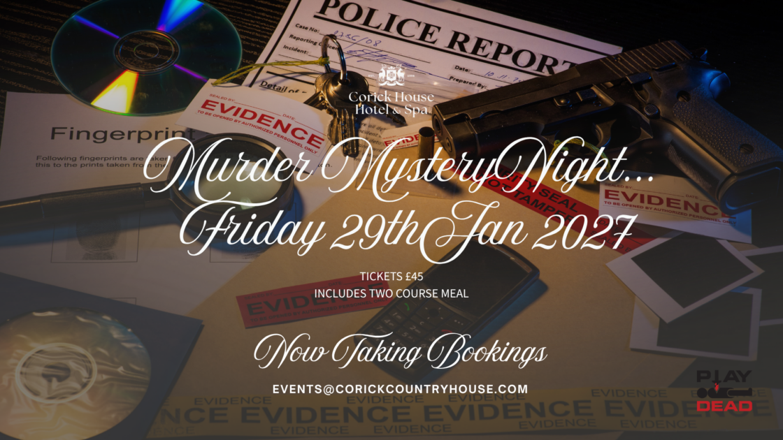 Experience a thrilling Murder Mystery Night with props like evidence files and fingerprints at Corick House Hotel. Book now.